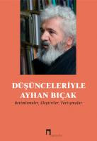Düşünceleriyle Ayhan Bıçak